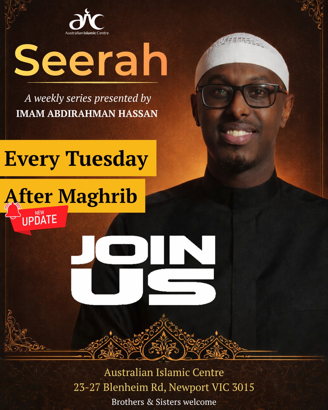 Our weekly Seerah series with Imam Abdirahman Hassan will now take place every Tuesday after Maghrib. event poster